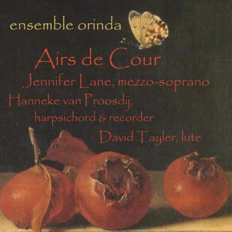 Ensemble Orinda - "Airs de Cour"