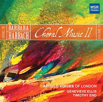 Music of Barbara Harbach, Vol. 19 - Choral Music II cover