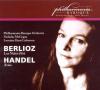 Berlioz Les Nuits d'Ete & Handel