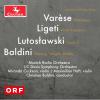 Varèse, Lutosławski, Ligeti & Baldini