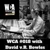Working Class Audio interview of David v.R. Bowles